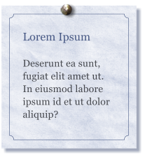 Lorem Ipsum  Deserunt ea sunt, fugiat elit amet ut. In eiusmod labore ipsum id et ut dolor aliquip?